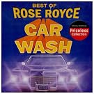 Best of Rose Royce: Car Wash