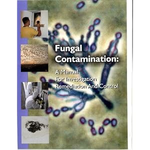 Fungal Contamination: A Manual