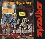 Get The Funk Out