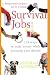 Survival Jobs: 154 Ways To Make Money While Pursuing Your Dreams