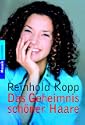 Das Geheimnis sch�ner Haare