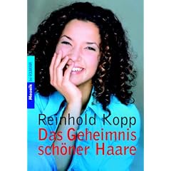 Das Geheimnis sch�ner Haare: Mehr Ausstrahlung durch innere Harmonie