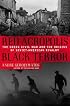 Red Acropolis, Black Terror: The Greek Civil War and the Origins of Soviet-American Rivalry, 1943-1949
