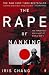 The Rape of Nanking: The Forgotten Holocaust of World War II