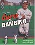 The Legend of the Curse of the Bambino