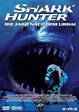 cover of Shark Hunter - Die Jagd nach dem Urhai (USA 2001)