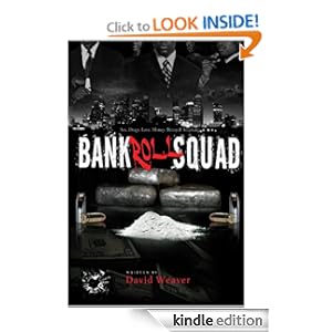Bankroll Squad - David Weaver