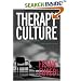 Therapy Culture: Cultivating Vulnerability in an Uncertain Age