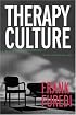 Therapy Culture: Cultivating Vulnerability in an Uncertain Age