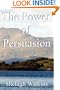 The Power of Persuasion