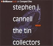 The Tin Collectors: A Novel (A Shane Scully Novel)