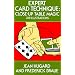 Expert Card Technique: Close-up Table Magic (Cards, Coins, and Other Magic)