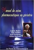 Manuel de soins pharmaceutiques en g�riatrie