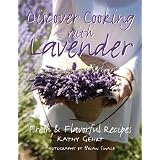 Discover Cooking with Lavender