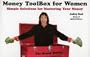 MoneyToolBox For Women: Simple Solutions For Mastering Your Money