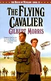 The Flying Cavalier (The House of Winslow #23)