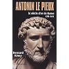 Antonin le Pieux, 138-161 : Le si�cle d'or de Rome
