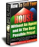 How To Sell Your House Without An Agent And At The Best Possible Price