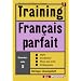 Training, Francais parfait, Sekundarstufe II (Training)