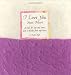 Book I Love You Soooo Much: A Book for My Soul Mate-- And a Thanks from My Heart (Blue Mountain Arts Collection)