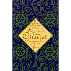 Gitanjali: A Collection of Indian Poems by the Nobel Laureate