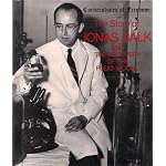 The Story of Jonas Salk and the Discovery of the Polio Vaccine (Cornerstones of Freedom) book cover