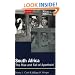 South Africa: The Rise and Fall of Apartheid