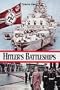 Hitler's Battleships