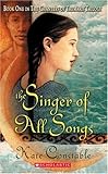 The Singer of All Songs: CHANTERS OF TREMARIS book 1 (Chanters of Tremaris Trilogy) The Singer of All Songs: CHANTERS OF TREMARIS book 1 (Chanters of Tremaris Trilogy)