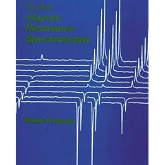 Nuclear Magnetic Resonance Spectroscopy: A Physiocochemical View: a Physicochemical View