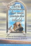 Seven Experiments That Could Change the World
 A Do-it-yourself Guide to Revolutionary Science,
Rupert Sheldrake