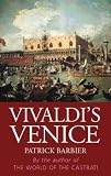 Vivaldi`s Venice