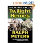 Twilight of Heroes