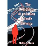 The Ramblings of an Indian in South America