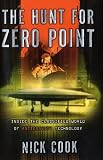 The Hunt for Zero Point:  Inside the Classified World of Antigravity Technology