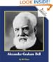 Alexander Graham Bell (Rookie Biographies)