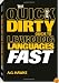 The Quick and Dirty Guide to Learning Languages Fast