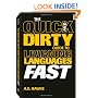 The Quick and Dirty Guide to Learning Languages Fast