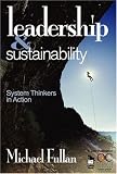 Leadership & Sustainability: System Thinkers in Action