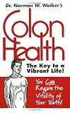 Colon Health Key to Vibrant Life