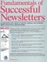 Fundamentals of Successful Newsletters: Everything You Need to Write, Design, and Publish More Effective Newsletters
