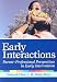 Early Interactions: Parent-Professional Perspectives in Early Intervention