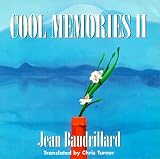 Cool Memories II, 1987-1990 (Post-Contemporary Interventions)