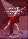 Revista De La Asociacion Odontologica Argentina