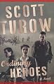 Ordinary Heroes: A Novel