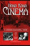 Hong Kong Cinema: A Cross-Cultural View