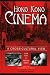Book Hong Kong Cinema: A Cross-Cultural View