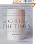 The Chefs of the Times: More Than 200 Recipes and Reflections from Some of America's Most Creative Chefs Based on the Popular Column in The New York Times