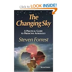 The Changing Sky: A Practical Guide to Predictive Astrology