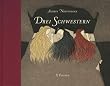 Drei Schwestern